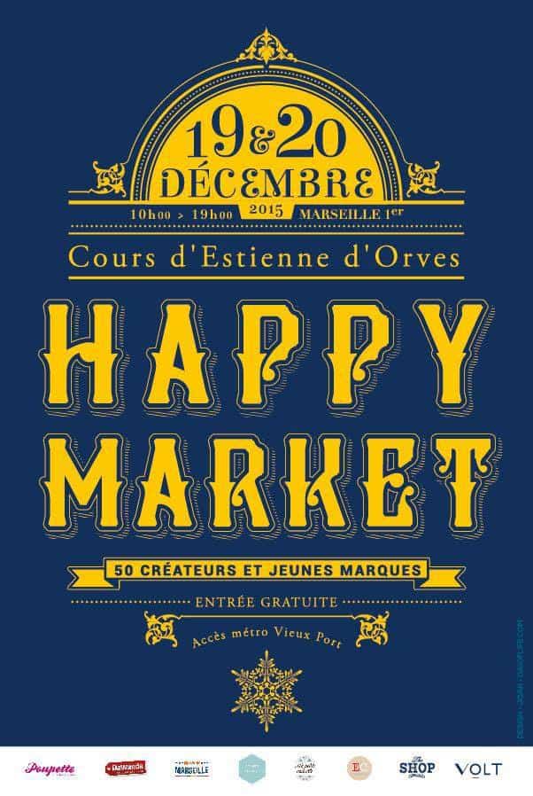 Happy Market, Le Happy Market de Noël de retour sur le Cours Estienne d&rsquo;Orves, Made in Marseille