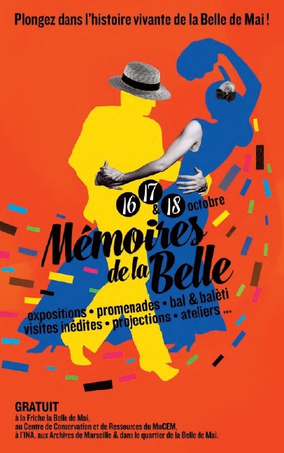 bal, [Mémoires de la Belle] Festivités et bal populaire en direct de La Friche et de la Belle de Mai, Made in Marseille