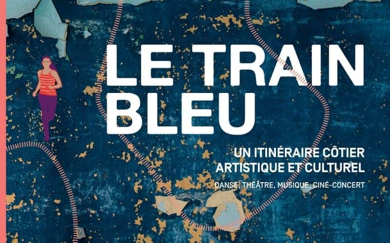 , Le Train Bleu revient avec son lot de spectacles de danse, musique et théâtre, Made in Marseille