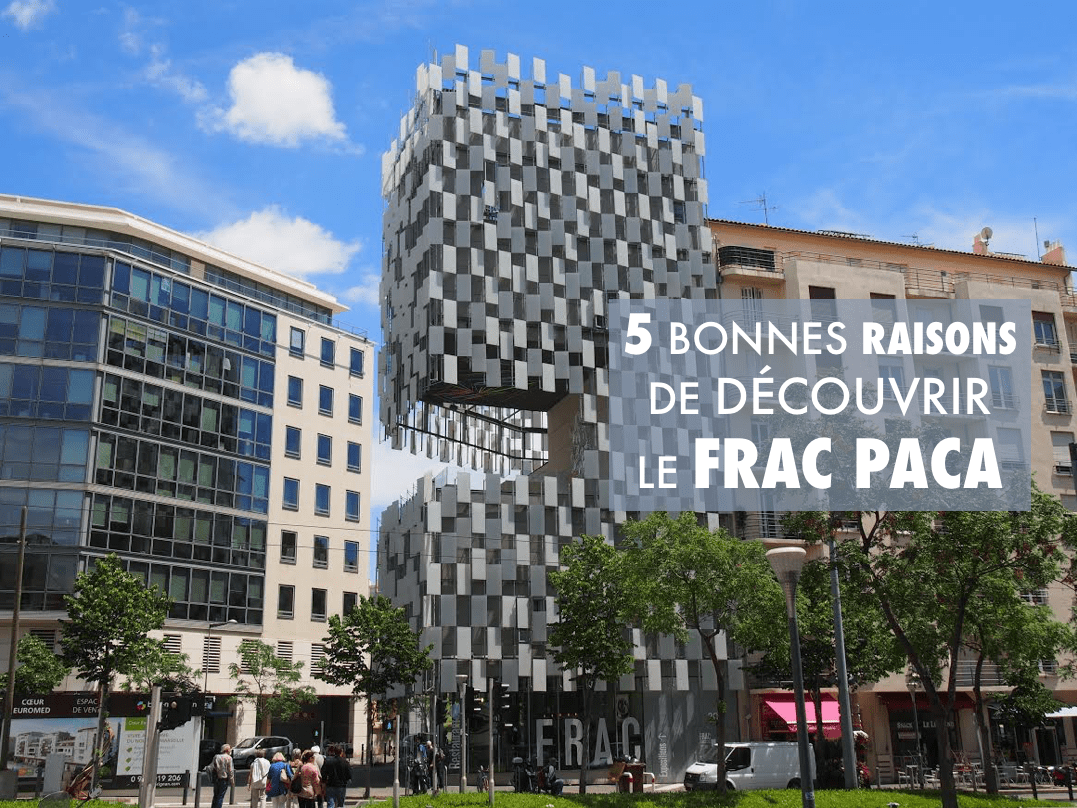 Frac, Cinq bonnes raisons de découvrir le Fonds régional d&#8217;art contemporain (Frac), Made in Marseille