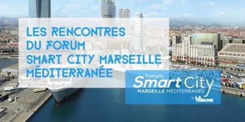 , Smart City – Le forum qui veut faire de Marseille, une ville intelligente, Made in Marseille