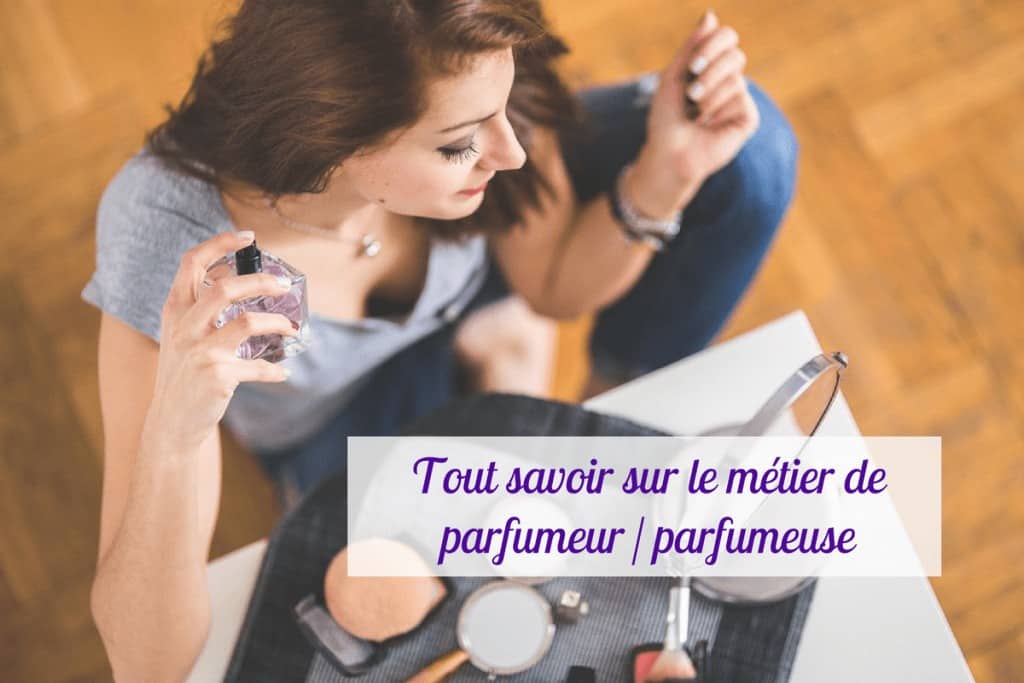 Fiche métier parfumeur