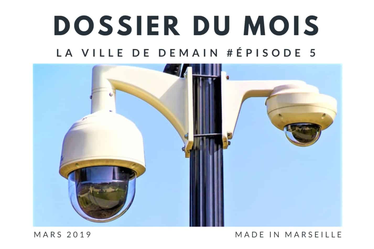 , Big data et sécurité : prévention efficace ou risque pour les libertés ?, Made in Marseille