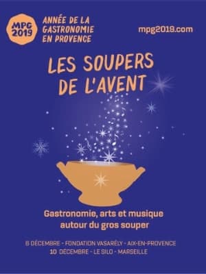 , Les Soupers de l&rsquo;Avent, des dîners gastronomiques et artistiques dans des lieux inédits, Made in Marseille