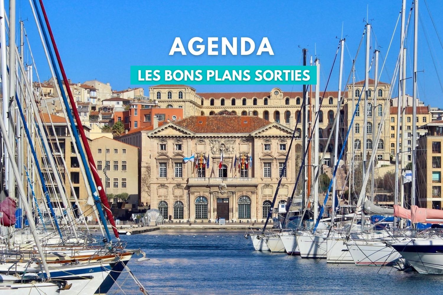 agenda Marseille Provence, L&#8217;agenda des bons plans cette semaine à Marseille et en Provence, Made in Marseille