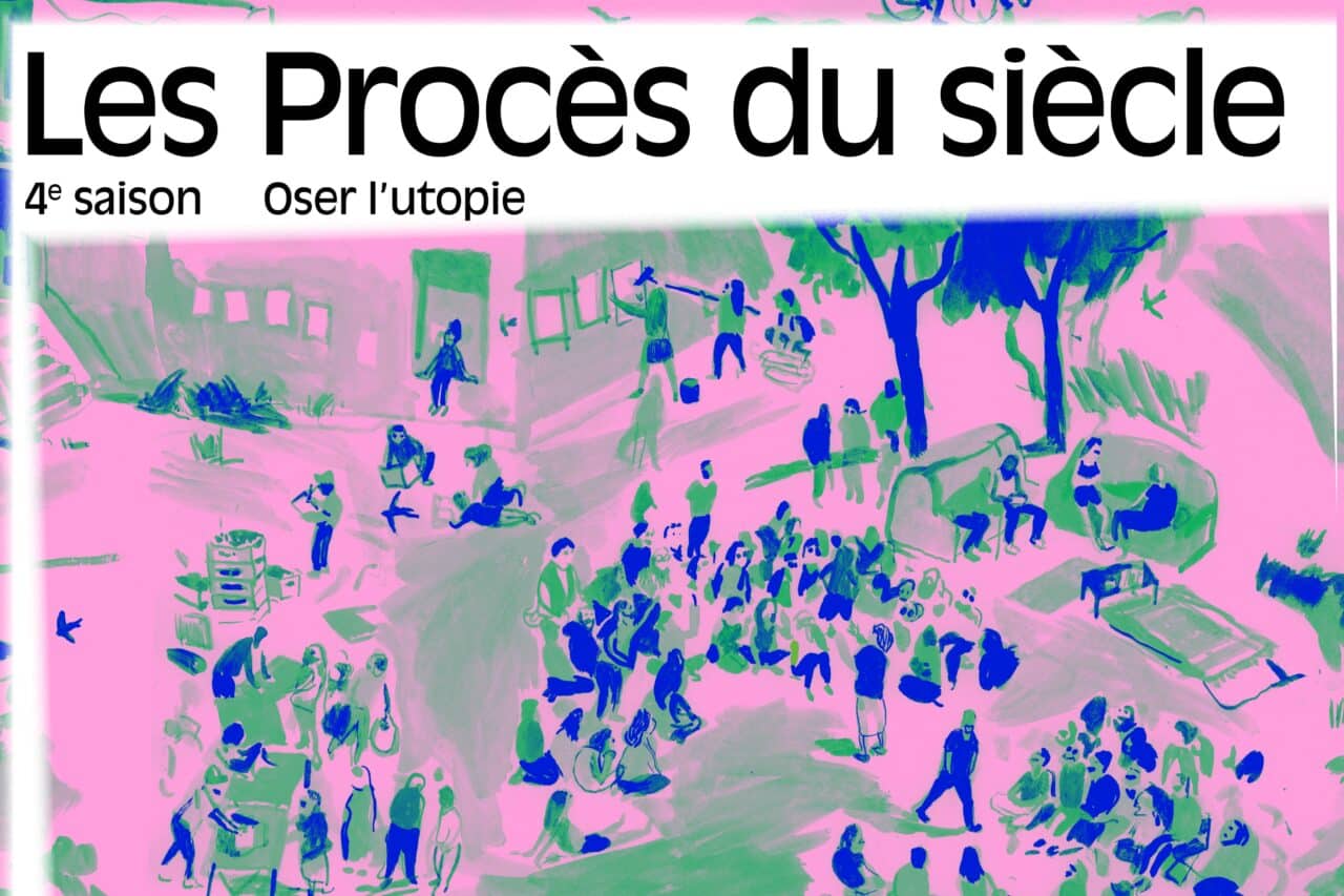 procès du siècle, Au Mucem, les « procès du siècle » reprennent sous le signe de l’utopie, Made in Marseille